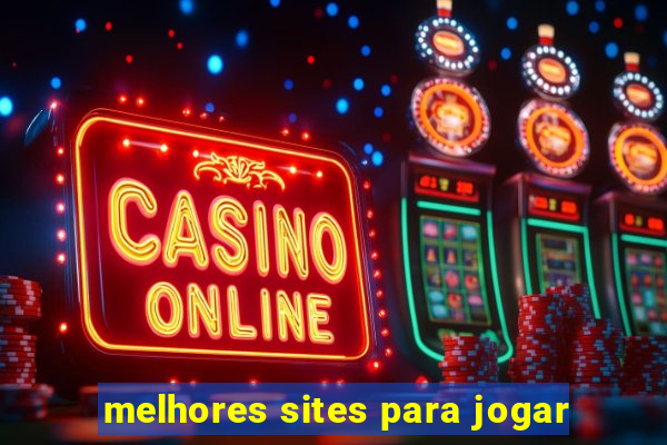 melhores sites para jogar